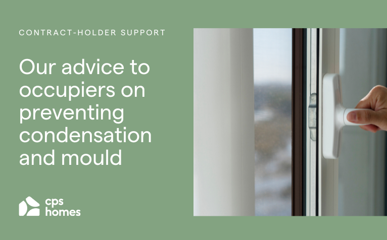 Our advice to occupiers on preventing condensation and mould