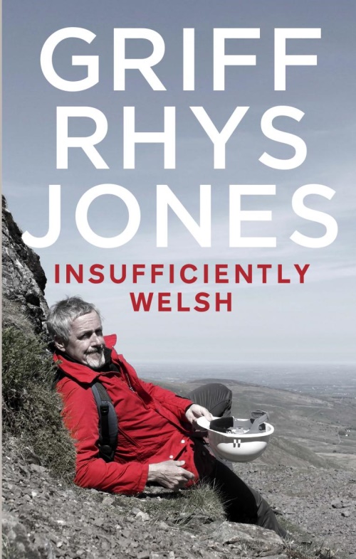Griff Rhys Jones Insufficiently Welsh book