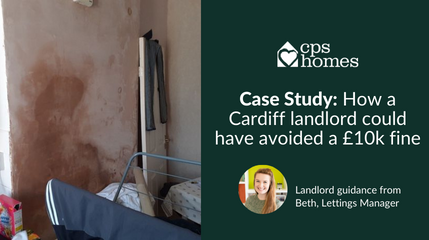 Case Study: How a Cardiff landlord could have avoided a £10k fine