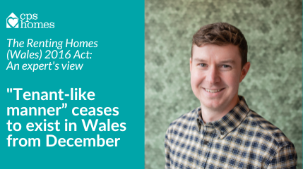 “Tenant-like manner” ceases to exist in Wales from December